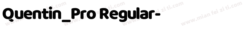 Quentin_Pro Regular字体转换